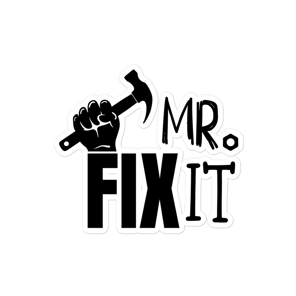 Mr fix It Bubble-free stickers