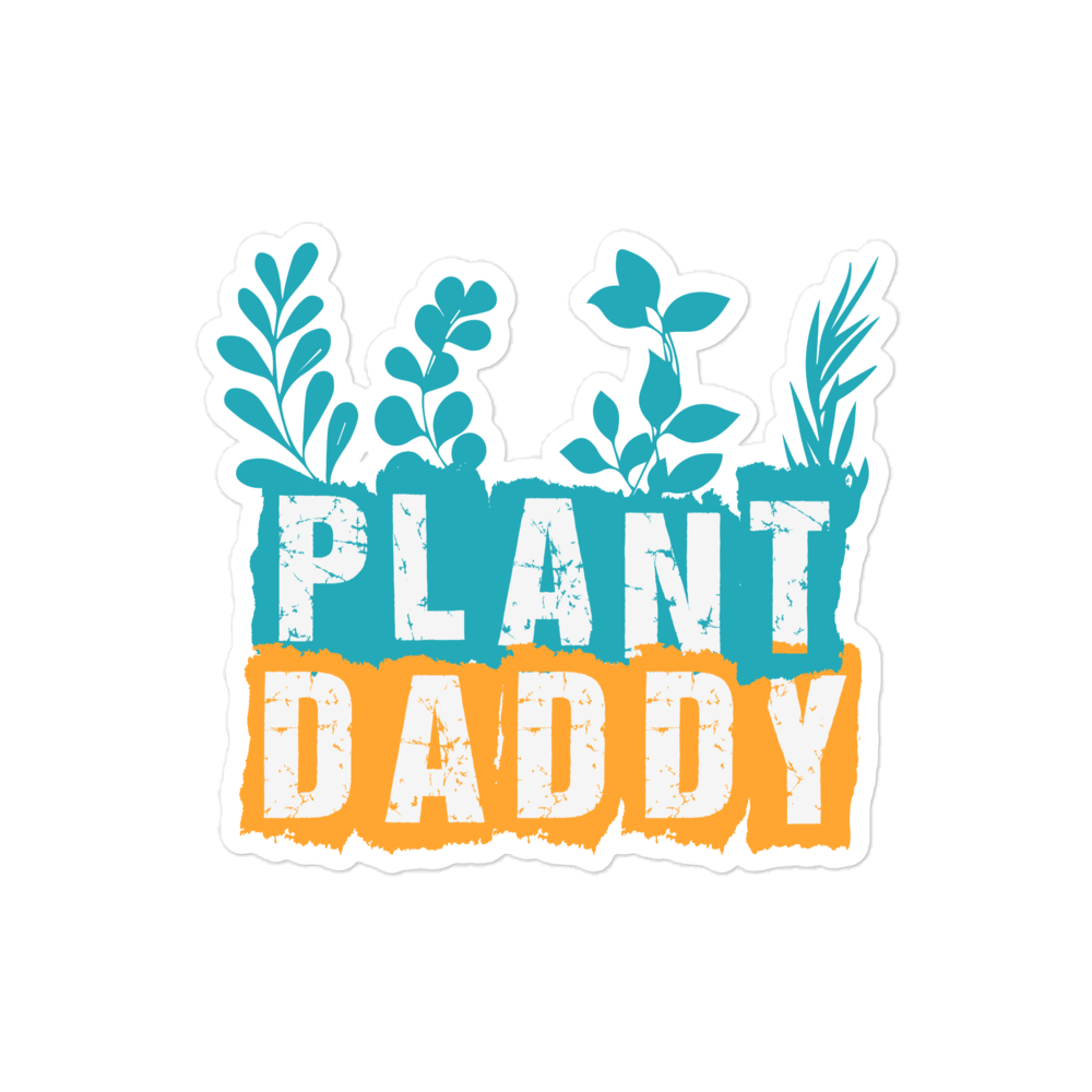 Plant Daddy Bubble-free stickers