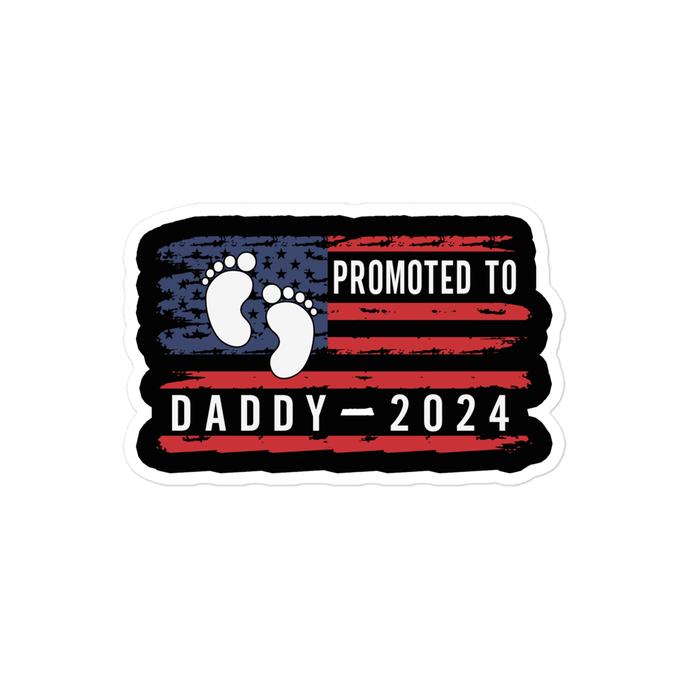 Promoted To Daddy 2024 Bubble-free stickers