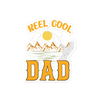 Reel Cool Dad Bubble-free stickers