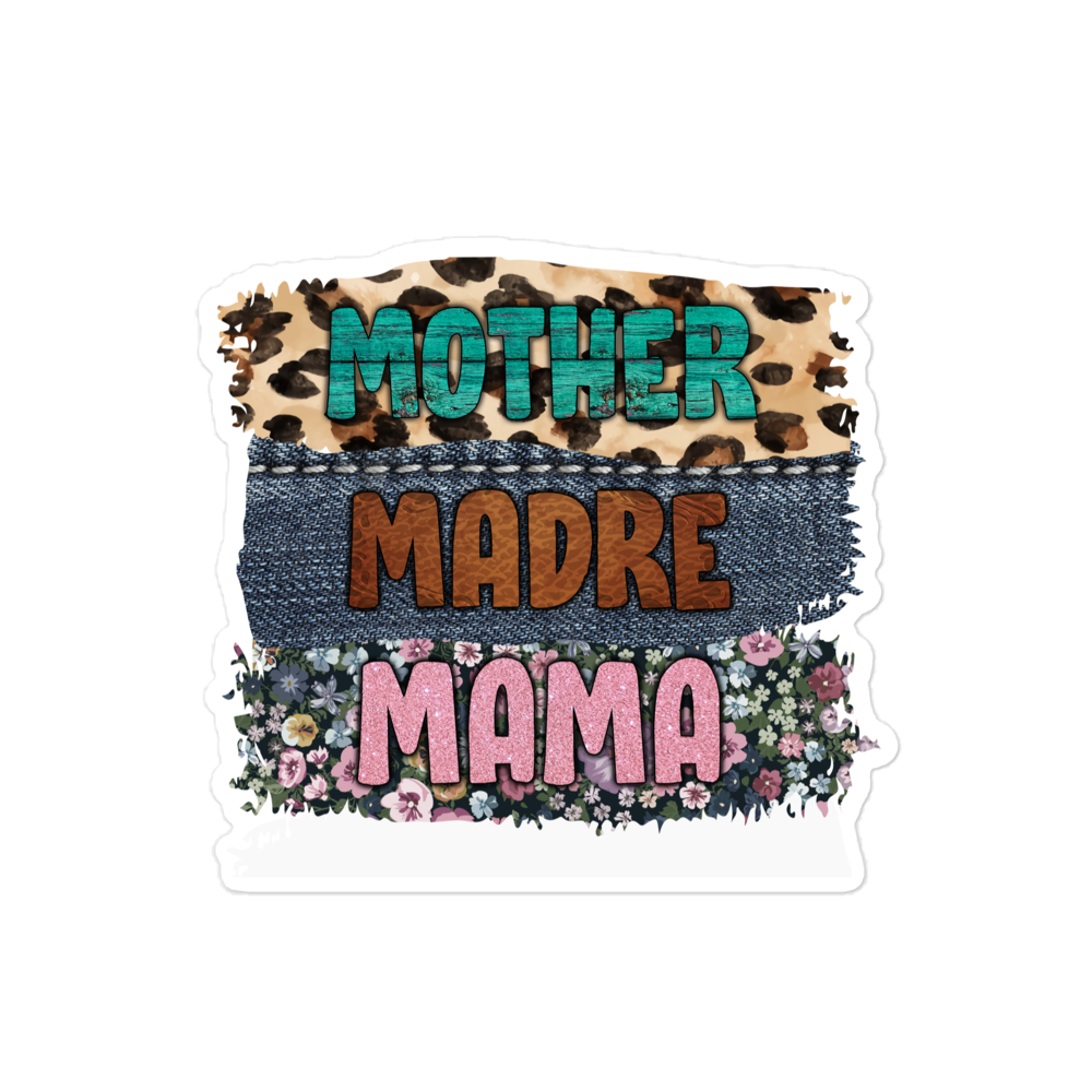 Mother, Mader, Mama Bubble-free stickers