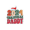 2024 Christmas Daddy Bubble-free stickers