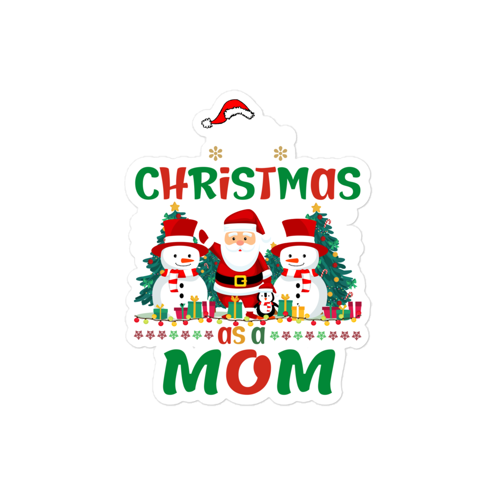 1st Christmas As A Mom Bubble-free stickers