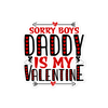 Sorry Boys Daddy is My Valentine Bubble-free stickers