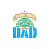 Level Two Dad Bubble-free stickers