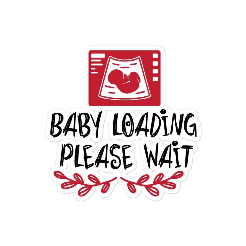 Baby Loading Please Wait Bubble-free stickers