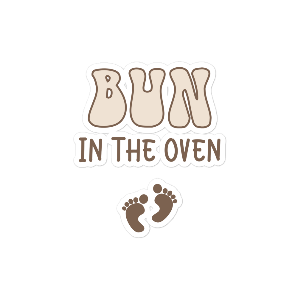 Bun In The Oven Bubble-free stickers