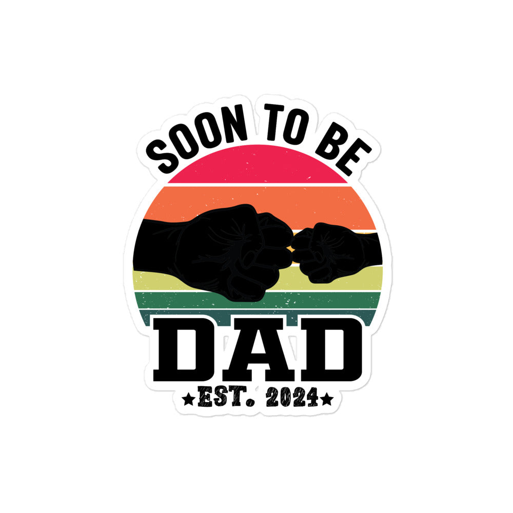 Soon To Be Dad Est. 2024 Bubble-free stickers