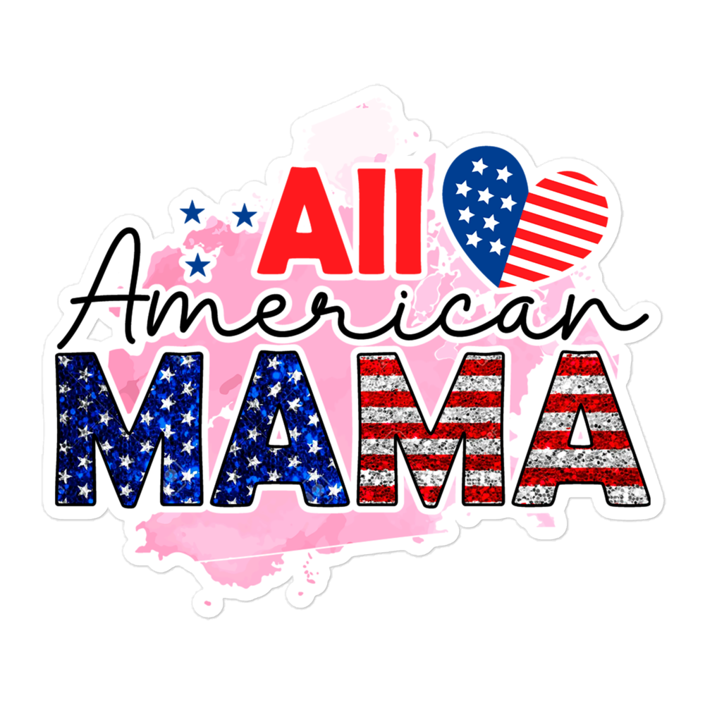 All American Mama sticker