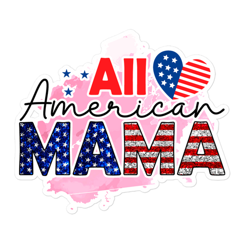 All American Mama sticker