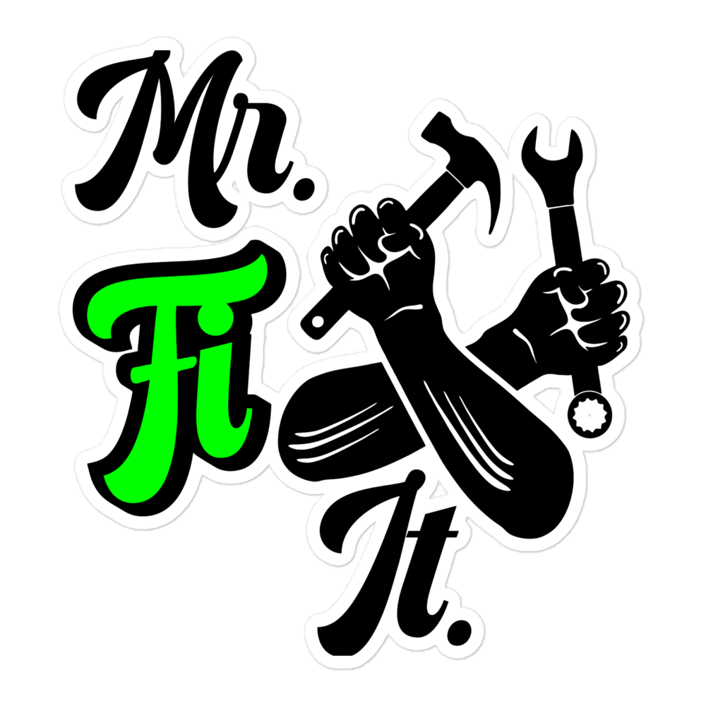 Mr fix It Bubble-free stickers