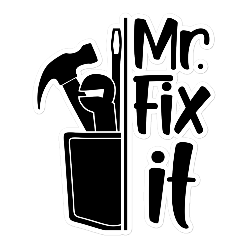 Mr fix It Bubble-free stickers