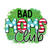 Bad Moms Club Bubble-free stickers