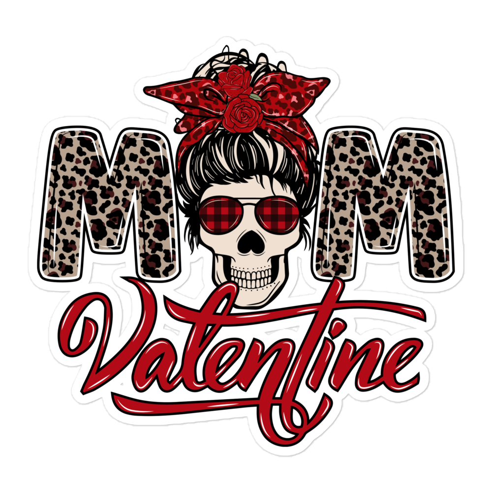 Skull Mom Valentine Bubble-free stickers