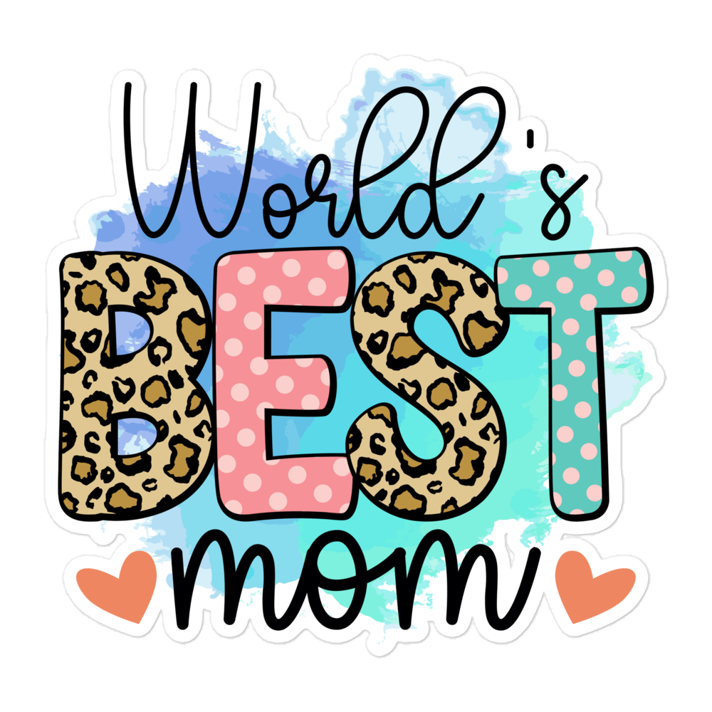 World's Best Mom Bubble-free stickers