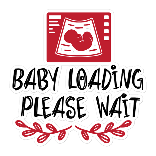 Baby Loading Please Wait Bubble-free stickers