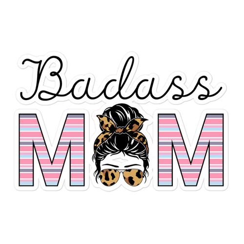 Badass Mom Bubble-free stickers