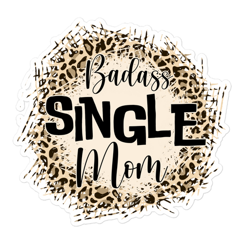 Badass Single Mom Bubble-free stickers