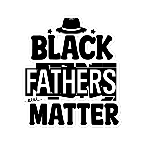 Black Fathers Matter Bubble-free stickers