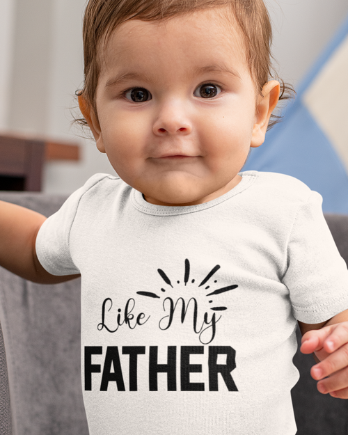 Like My Father Baby Jersey Short Sleeve Tee