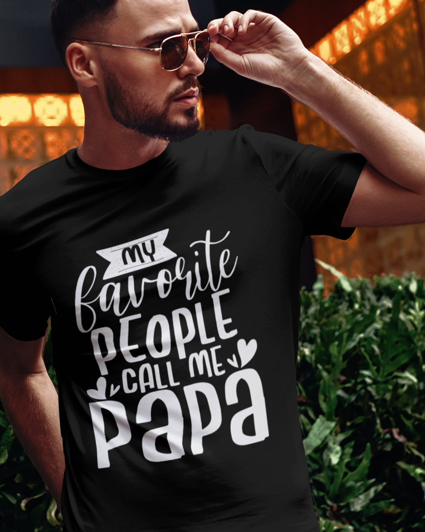 My Favorite People Call Me Papa Unisex t-shirt