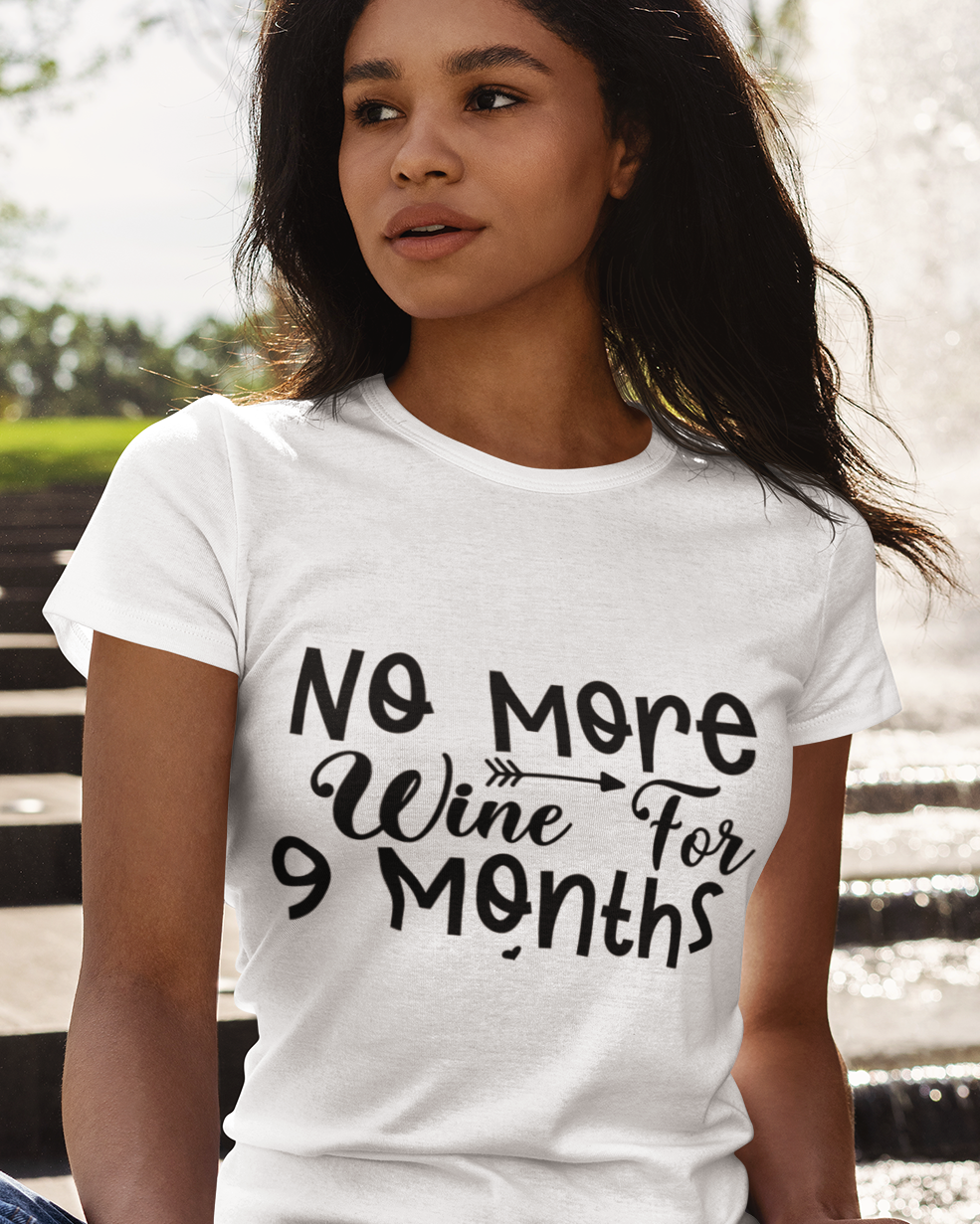 No More Wine For 9 Months Unisex t-shirt