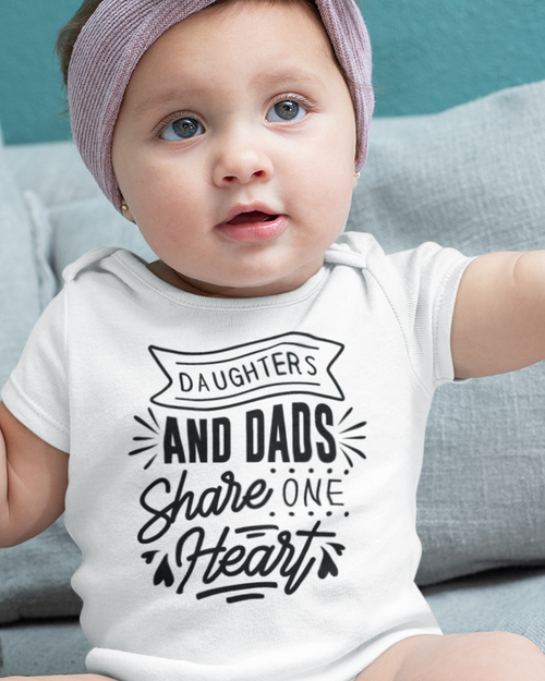 Daughters And Dads Share One Heart Baby Jersey Short Sleeve Tee