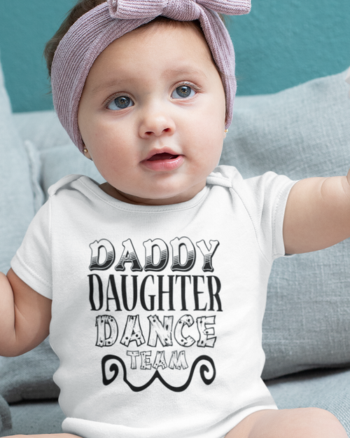 Daddy Daughter Dance Team Baby Jersey Short Sleeve Tee