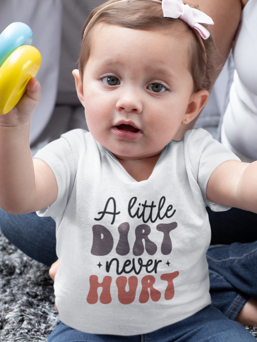 A Little Dirt Never Hurt Baby Jersey Short Sleeve Tee