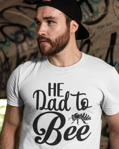 He Dad To Bee Unisex t-shirt