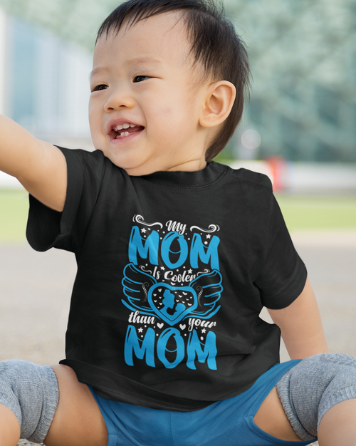 My Mom Is Cooler Than your Mom Toddler Short Sleeve Tee