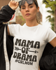 Mama of Drama