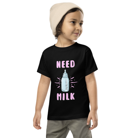 Need Milk Toddler Short Sleeve Tee