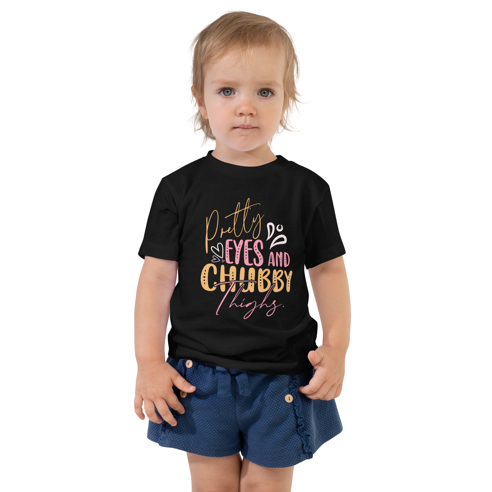 Pretty Eyes And Chubby Thighs Toddler Short Sleeve Tee