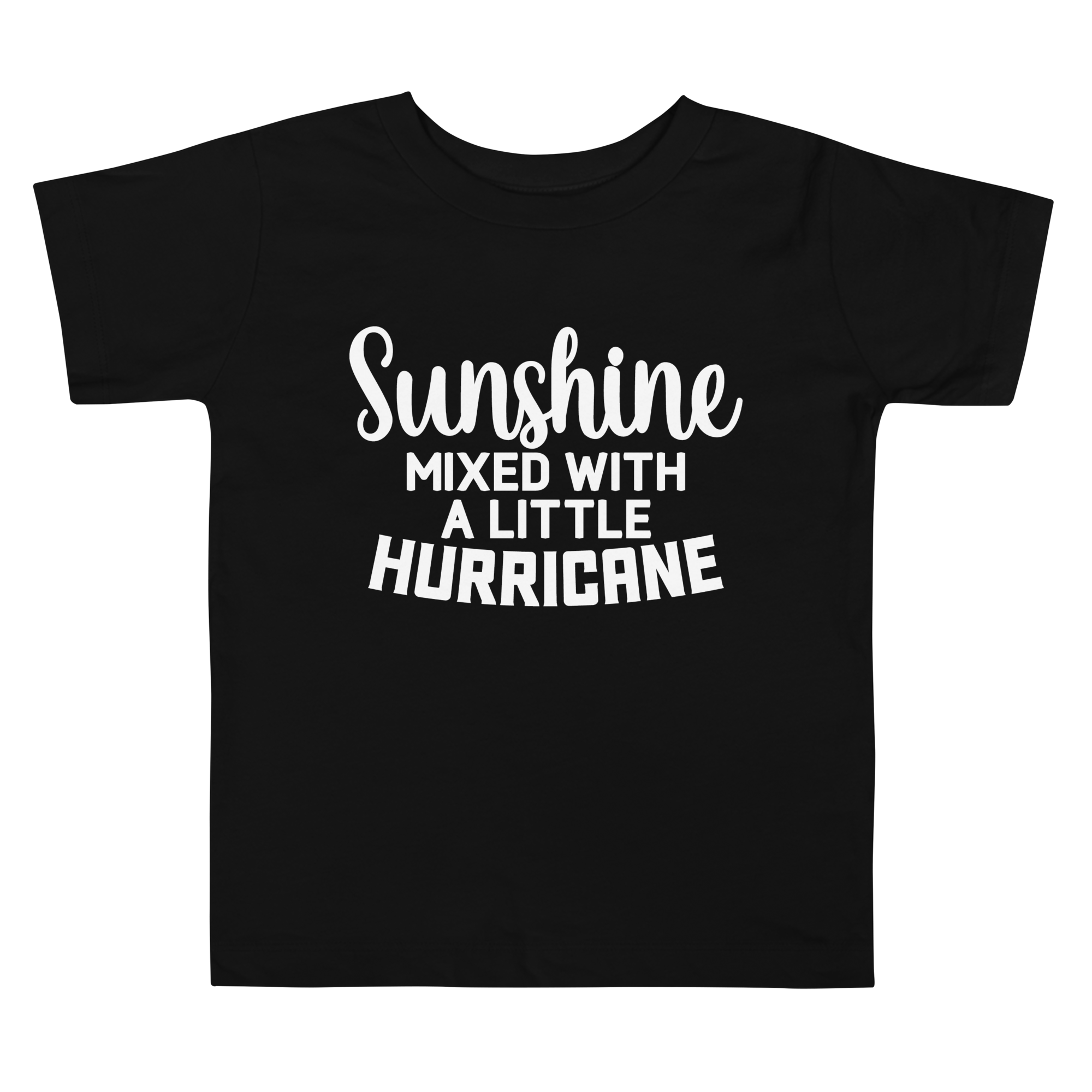 Sunshine Mixed With A Little Hurricane Toddler Short Sleeve Tee