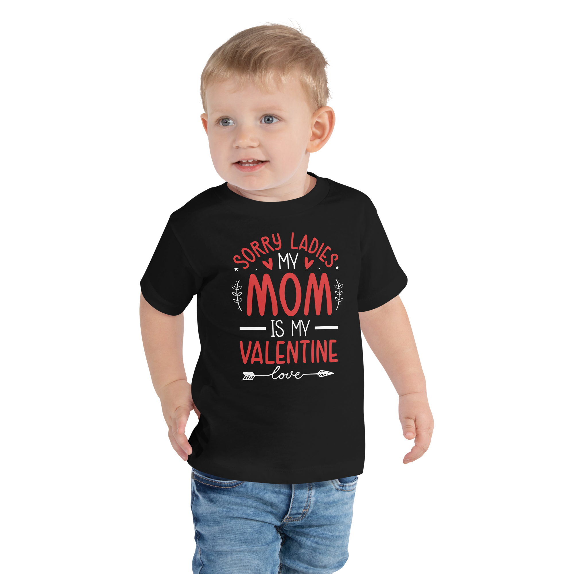 Sorry Ladies, Mom Is My Valentine Toddler Short Sleeve Tee