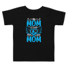 My Mom Is Cooler Than your Mom Toddler Short Sleeve Tee