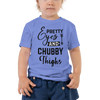 Pretty Eyes And Chubby Thighs Toddler Short Sleeve Tee