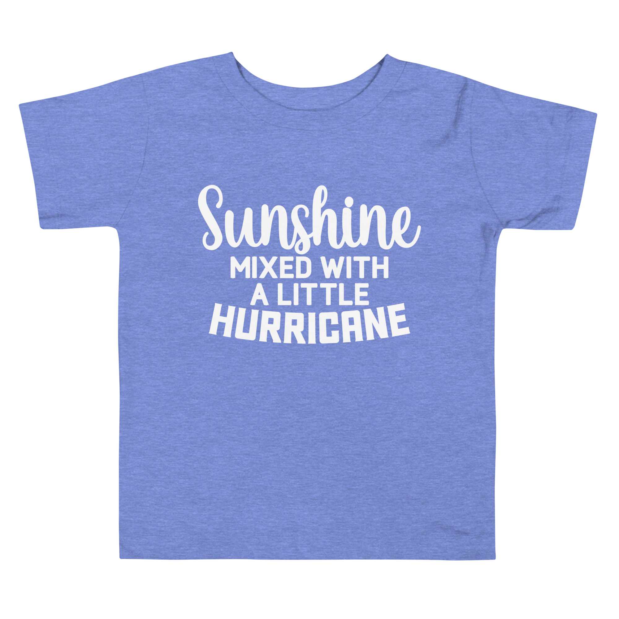 Sunshine Mixed With A Little Hurricane Toddler Short Sleeve Tee