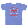 Sorry Ladies, Mom Is My Valentine Toddler Short Sleeve Tee