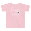 Awesome Like Mommy Toddler Short Sleeve Tee