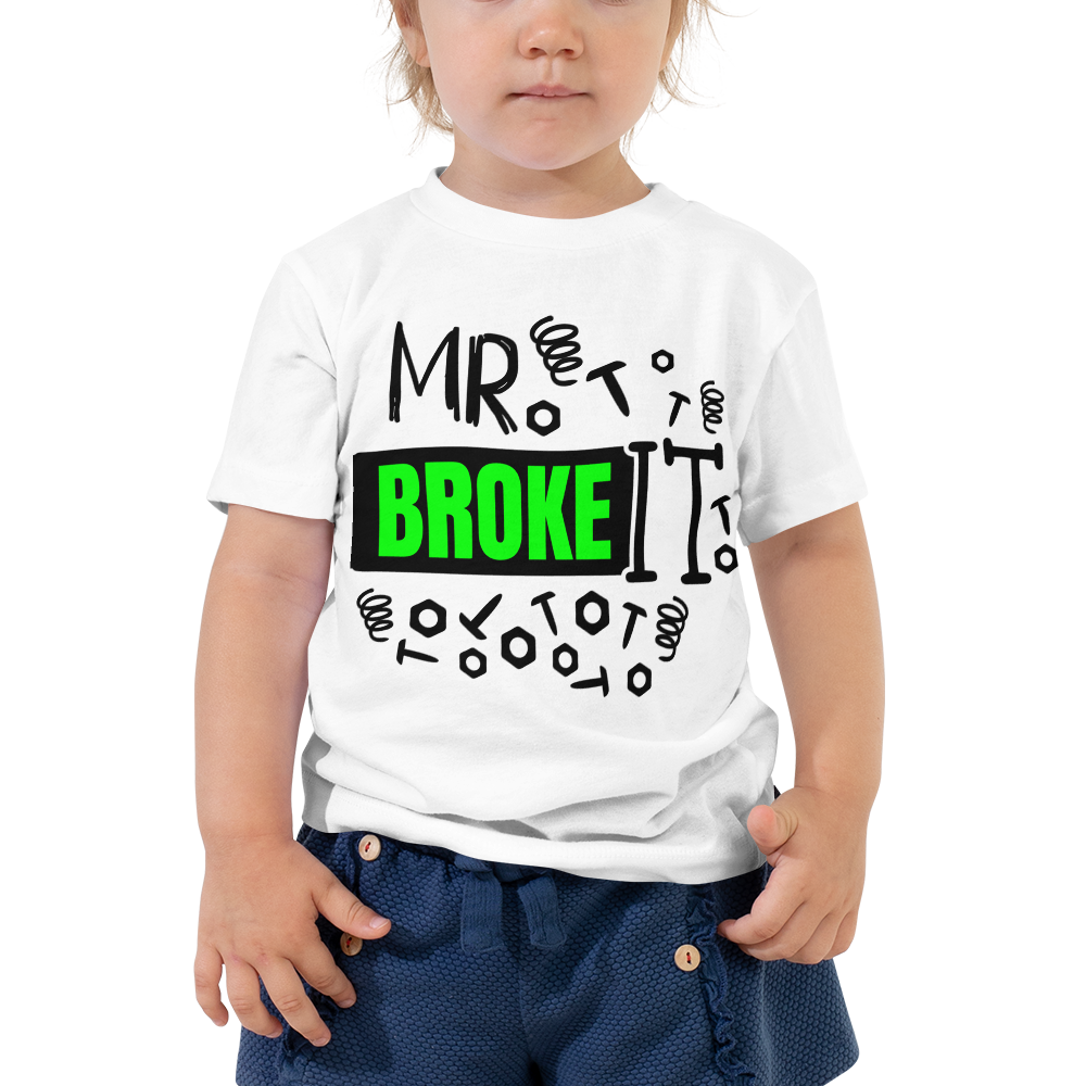 Mr. Broke It Toddler Short Sleeve Tee