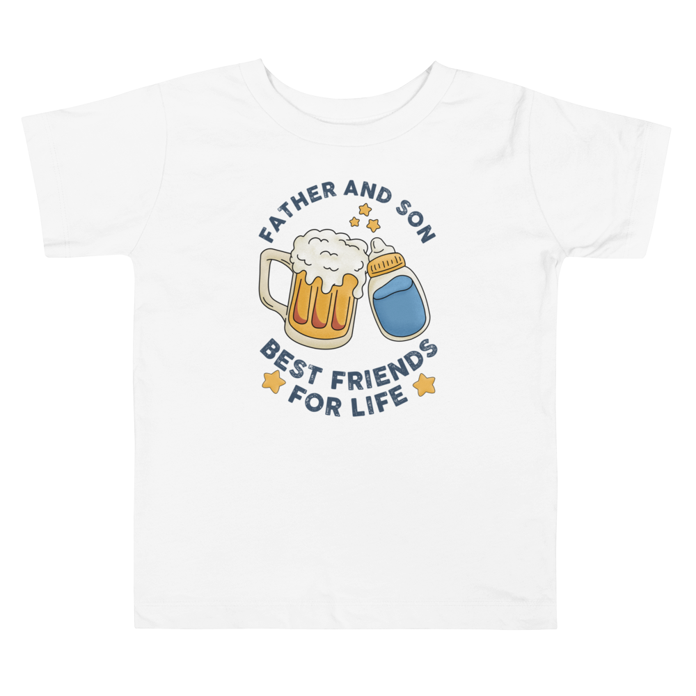 Father And Son Best Friends For Life Toddler Short Sleeve Tee