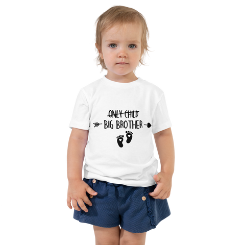 Only Child Big Brother Toddler Short Sleeve Tee