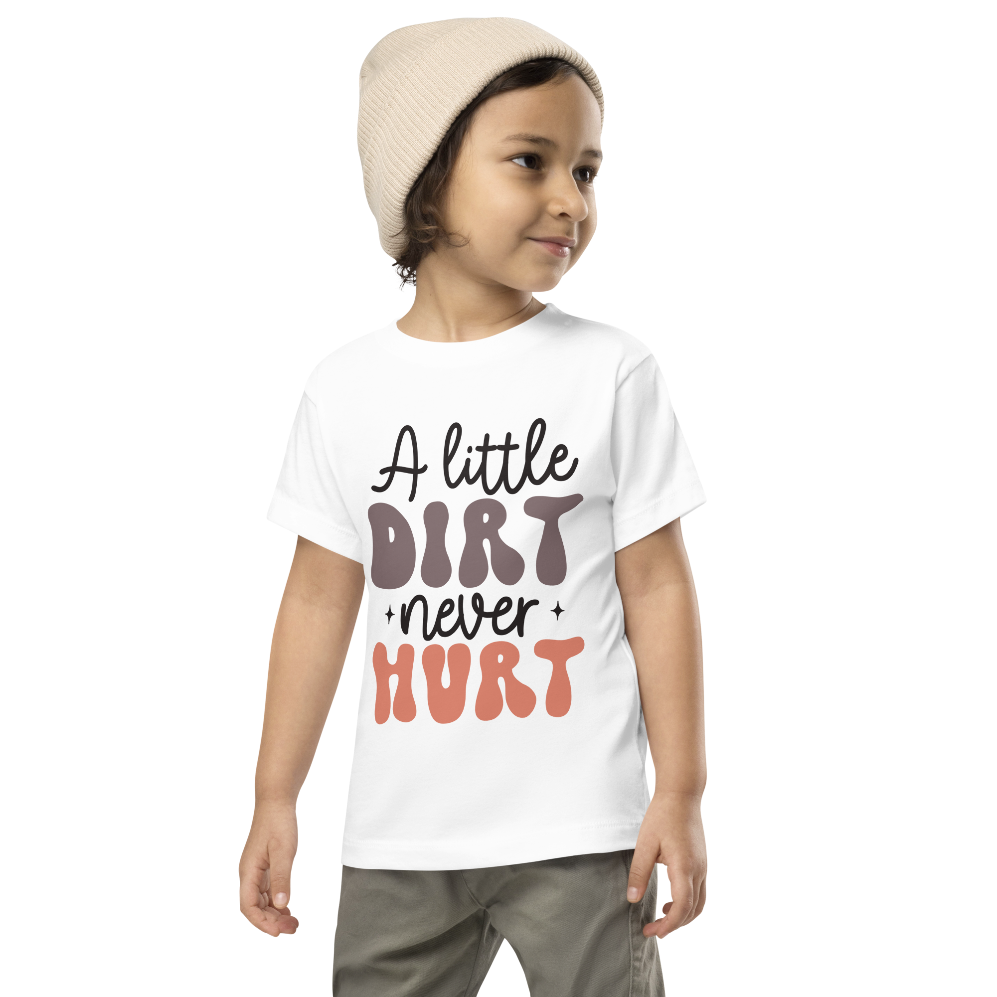 A Little Dirt Never Hurt Toddler Short Sleeve Tee