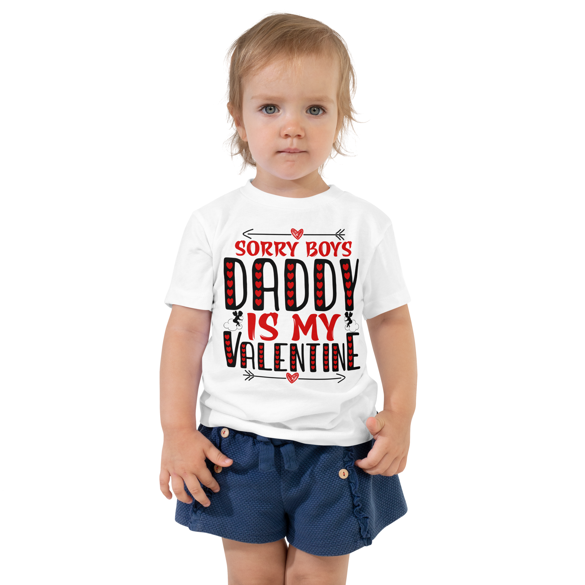 Sorry Boys Daddy is My Valentine Toddler Short Sleeve Tee