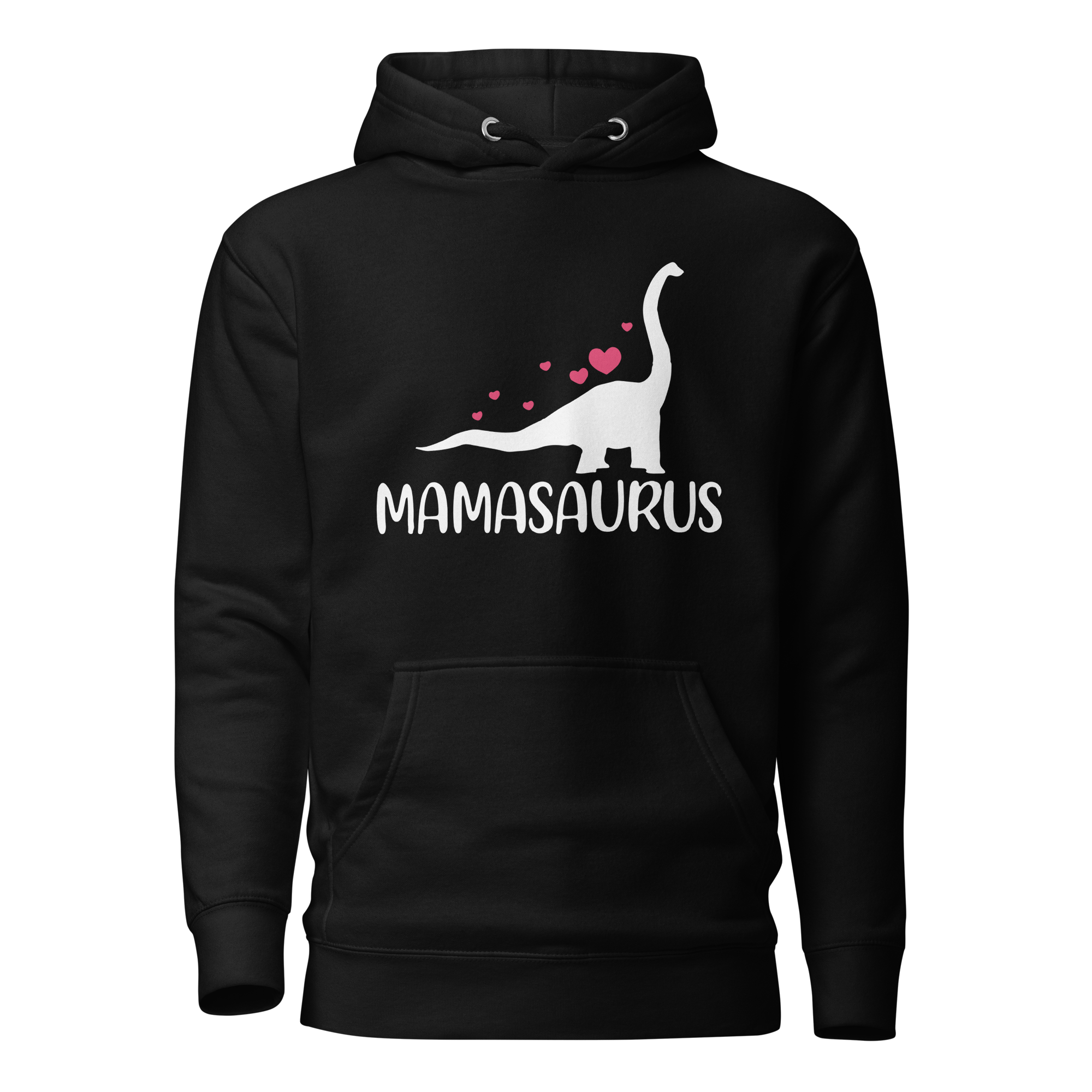 Mamasaurus Unisex Hoodie