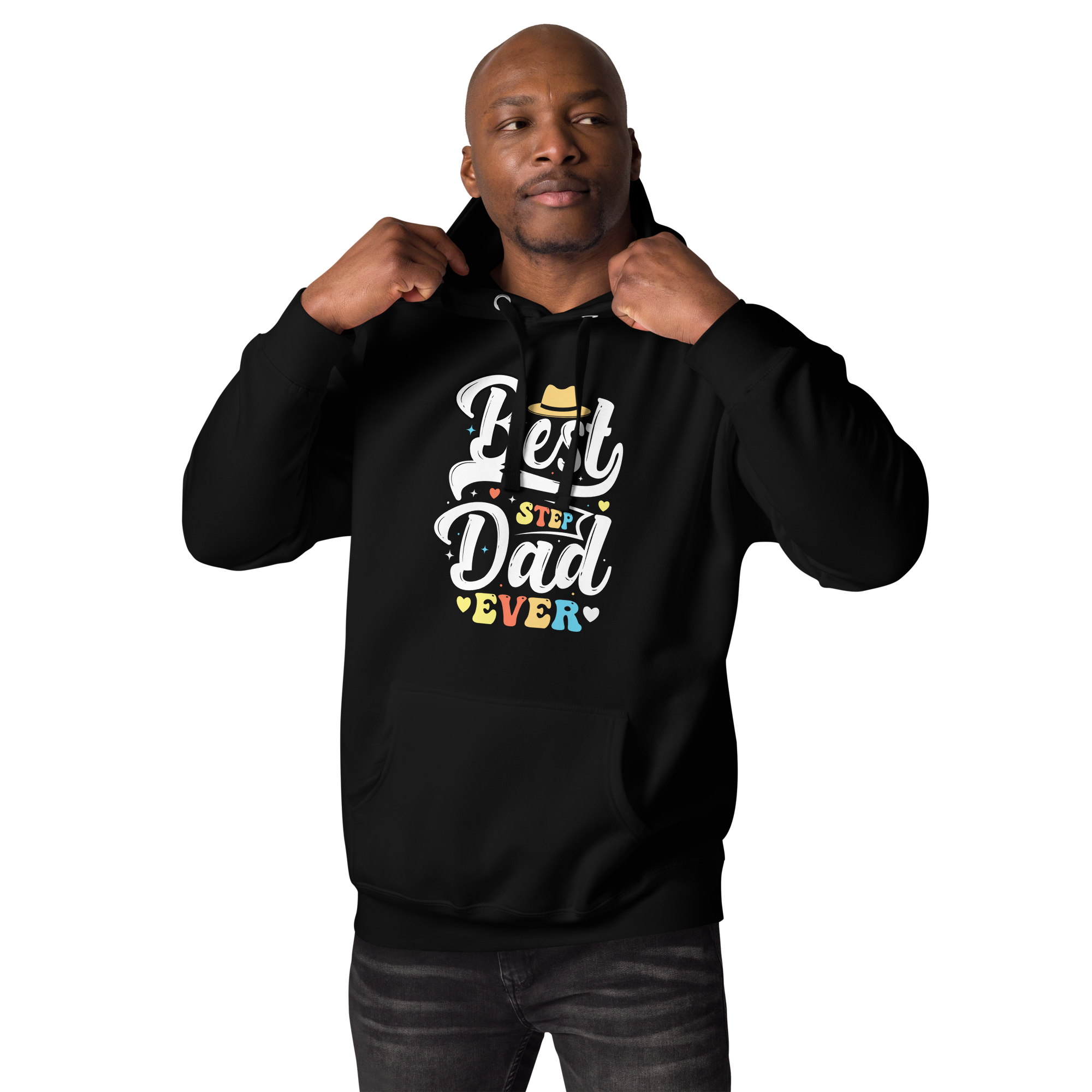 Best Step Dad Ever Unisex Hoodie