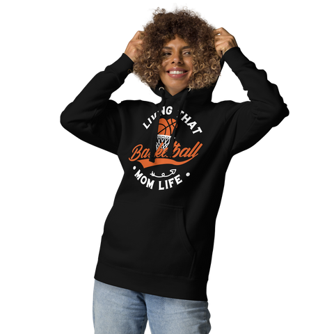 Living That Basketball Mom Life Unisex Hoodie