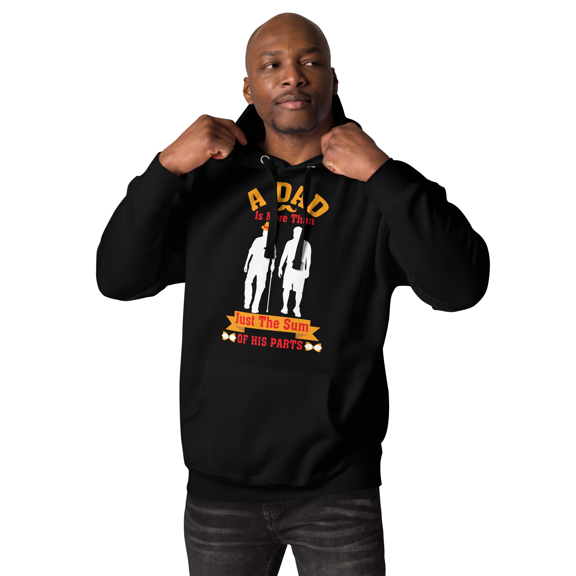 A Dad Is More Than Just The Sum Of His Parts Unisex Hoodie